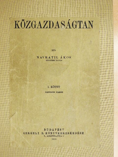 Navratil Ákos - Közgazdaságtan I. [antikvár]
