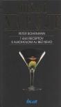 BOHRMANN, PETER - Miesané nápoje [antikvár]