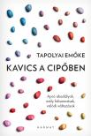 Tapolyai Emőke - Kavics a cipőben [eKönyv: epub, mobi]