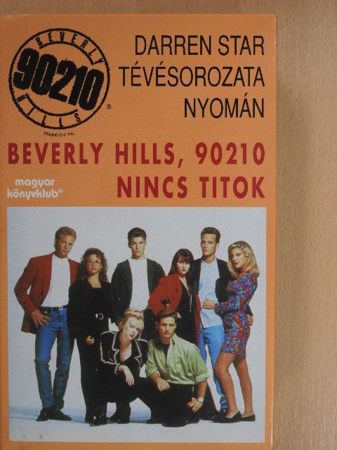 Mel Gilden - Beverly Hills, 90210 [antikvár]