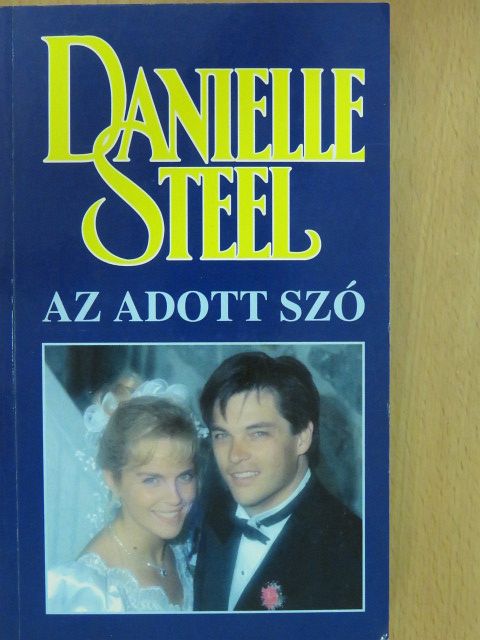 Danielle Steel - Az adott szó [antikvár]