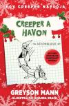 Greyson Mann - Creeper a havon [antikvár]