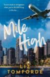 LIZ TOMFORDE - Mile High (Windy City Series, Book 1)