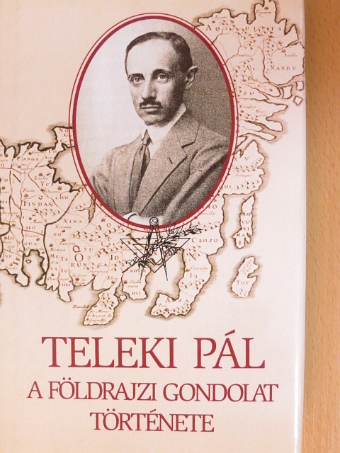 Teleki Pál - A földrajzi gondolat története [antikvár]