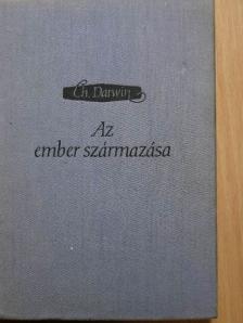 Charles Darwin - Az ember származása és a nemi kiválasztás [antikvár]