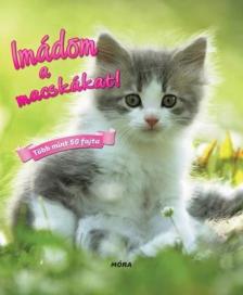 David Alderton - Imádom a macskákat! [antikvár]