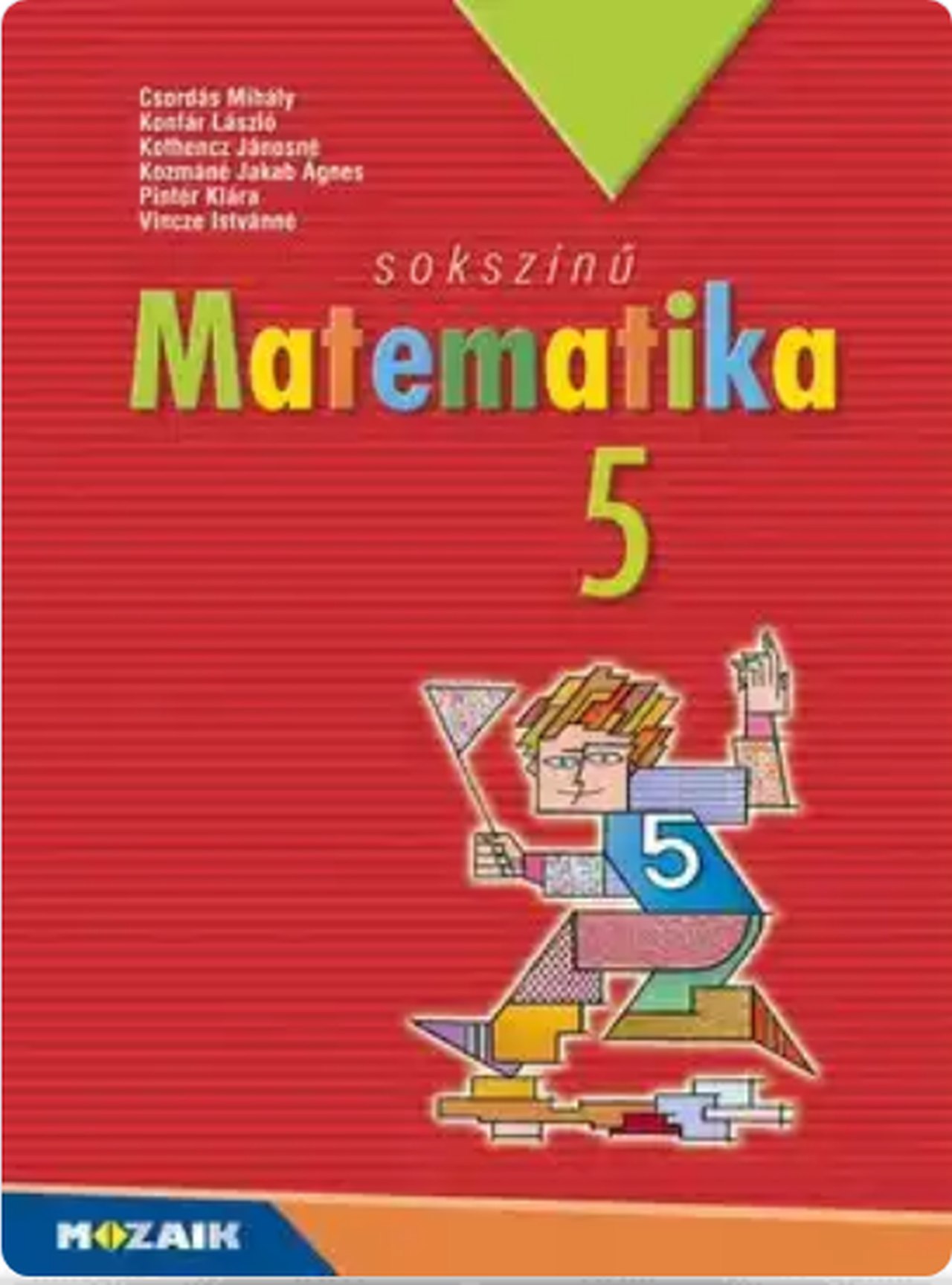 MS - 2305U - Sokszínű matematika 5