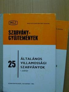 Általános villamossági szabványok I-II. [antikvár]