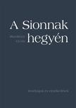 Muraközy Gyula - A Sionnak hegyén - Imádságok és elmélkedések - kartonált