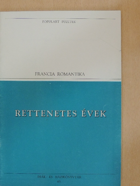 Victor Hugo - Rettenetes évek [antikvár]