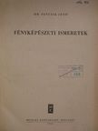 Dr. Sevcsik Jenő - Fényképészeti ismeretek [antikvár]