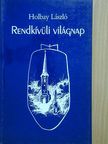 Holbay László - Rendkívüli világnap [antikvár]