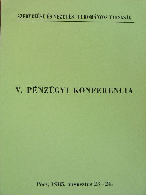 Báger Gusztávné - V. Pénzügyi Konferencia [antikvár]