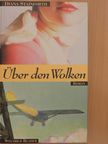 Diana Stainforth - Über den Wolken [antikvár]