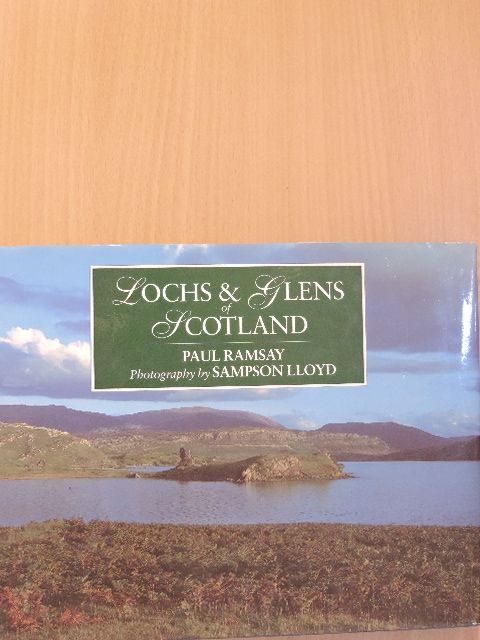 Paul Ramsay - Lochs & Glens of Scotland [antikvár]