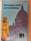Leutnant X - Geheimagent Lennet und die Saboteure [antikvár]