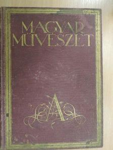 Babits Mihály - Magyar Művészet 1929/1-10. [antikvár]