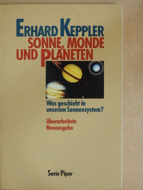Erhard Keppler - Sonne, Monde und Planeten [antikvár]