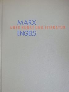 Friedrich Engels - Über Kunst und Literatur [antikvár]
