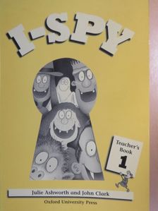 John Clark - I-Spy 1. - Teacher's Book [antikvár]