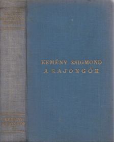 Kemény Zsigmond - A rajongók II. [antikvár]
