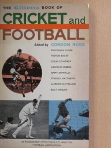 Alfredo Di Stefano - The Gillette Book of Cricket and Football [antikvár]