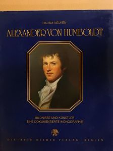 Halina Nelken - Alexander von Humboldt [antikvár]
