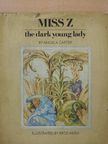 Angela Carter - Miss Z, the dark young lady (dedikált példány) [antikvár]