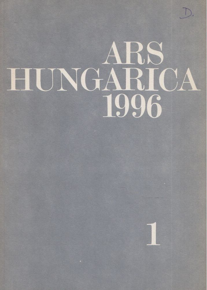 Szentesi Edit, Mészáros F. István - Ars Hungarica 1996/1 [antikvár]