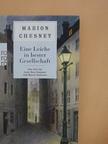 Marion Chesney - Eine Leiche in bester Gesellschaft [antikvár]