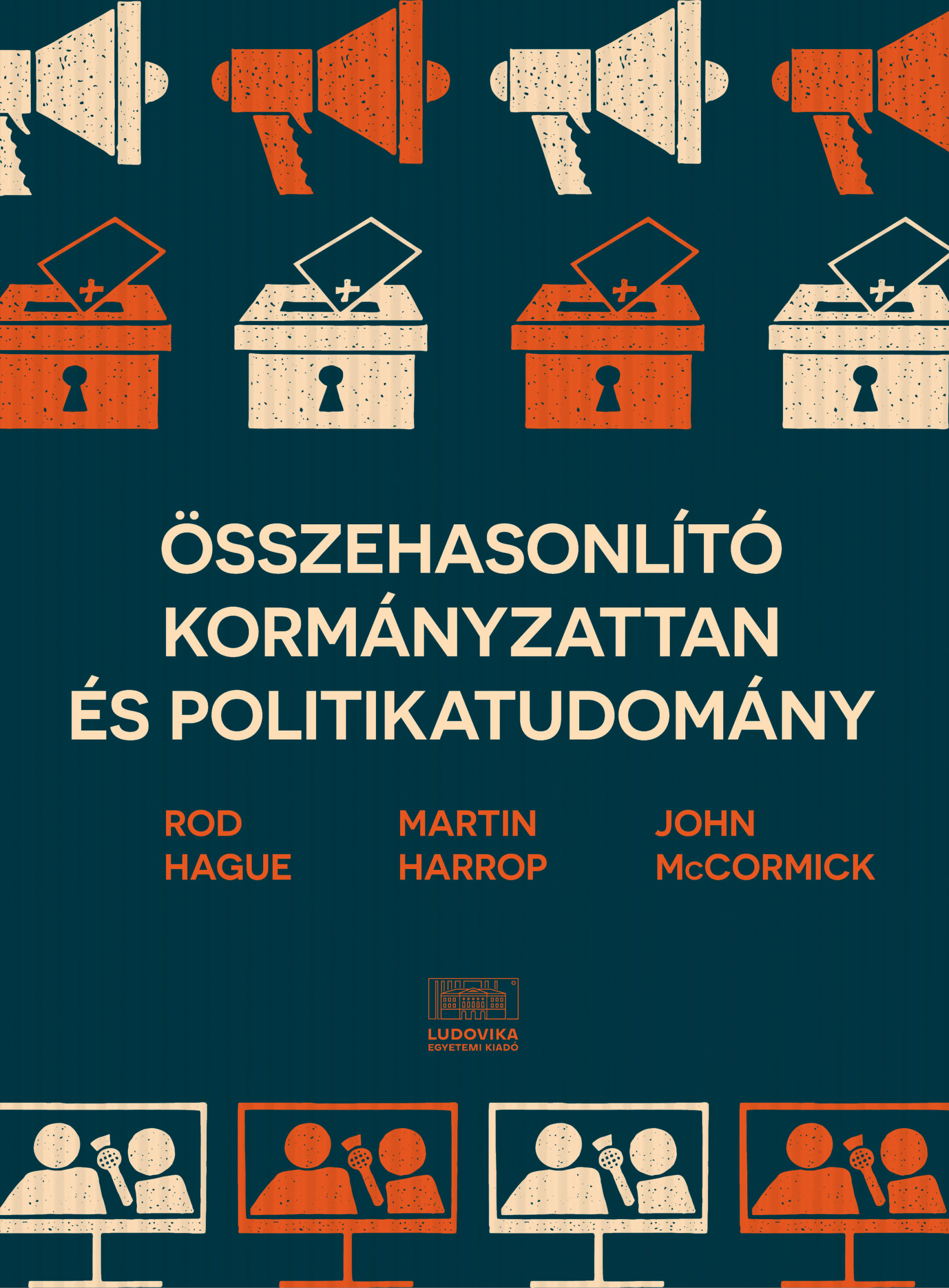 Hague Rod - Összehasonlító kormányzattan és politikatudomány [eKönyv: pdf]
