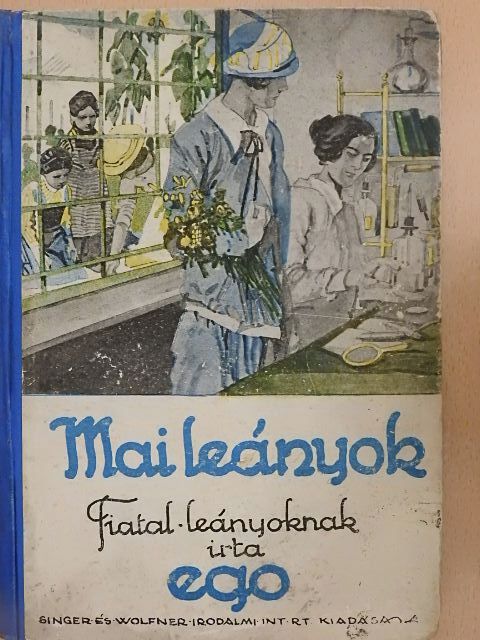Ego - Mai leányok [antikvár]