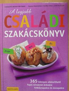 Julia Skowronek - A legjobb családi szakácskönyv [antikvár]