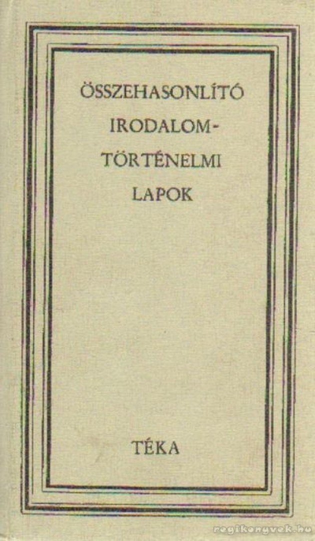 Gaal György - Összehasonlító irodalomtörténelmi lapok [antikvár]