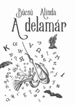 Alinda Búcsú - A delamár [eKönyv: epub, mobi]