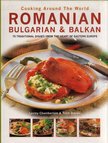 Lesley Chamberlain, Trish Davies - Cooking Around the World: Romanian, Bulgarian and Balkan [antikvár]