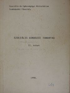 Dr. Stollár János - Szociális gondozói tananyag II. [antikvár]