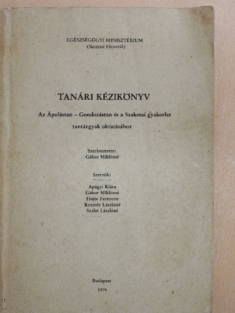 Apágyi Klára - Tanári kézikönyv [antikvár]