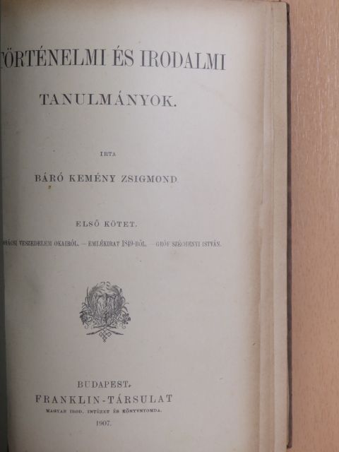 Báró Kemény Zsigmond - Történelmi és irodalmi tanulmányok I. (töredék) [antikvár]