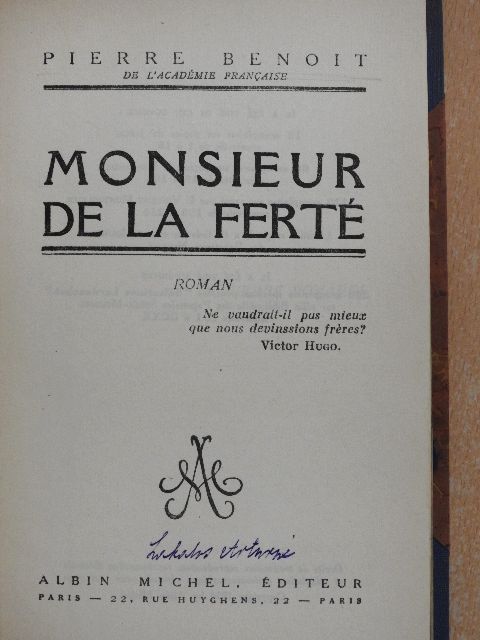 Pierre Benoit - Monsieur de la Ferté [antikvár]