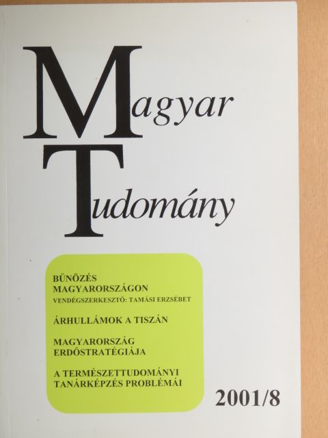 Berényi Dénes - Magyar Tudomány 2001. augusztus [antikvár]