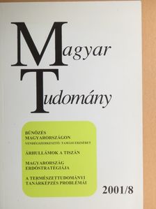 Berényi Dénes - Magyar Tudomány 2001. augusztus [antikvár]