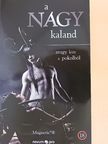Magnetic*(R) - A nagy kaland - avagy kiút a pokolból [antikvár]