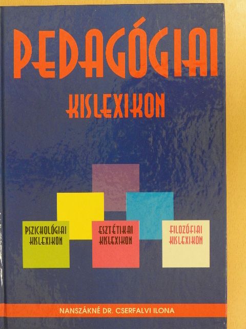 Pedagógiai kislexikon [antikvár]