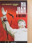 Ma Jian - A tollnok [antikvár]