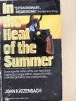 John Katzenbach - In the Heat of the Summer [antikvár]