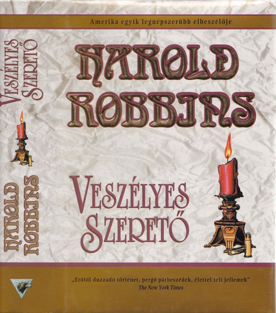 HAROLD ROBBINS - Veszélyes szerető [antikvár]