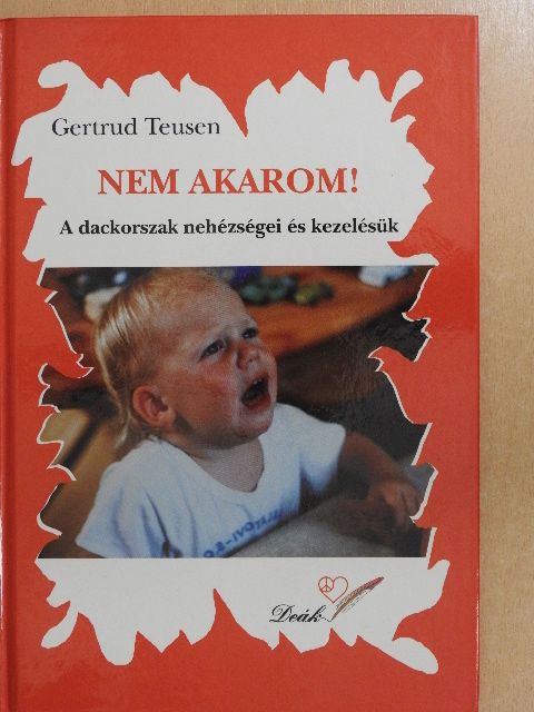 Gertrud Teusen - Nem akarom! [antikvár]