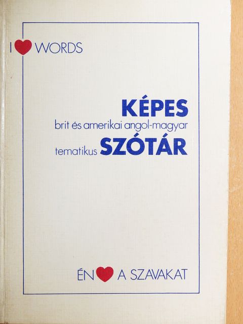 Szendrő Borbála - Képes brit és amerikai angol-magyar tematikus szótár [antikvár]