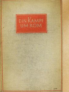 Felix Dahn - Ein kampf um Rom I-II. (gótbetűs) [antikvár]